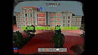 7 Days To Die - 20,300 Barrel Hospital Explosion