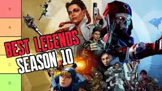 Apex Legends Season 10 Legend Tier List/Ranking The Best Legends!