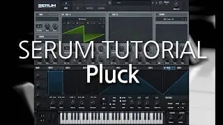[ Serum 강좌 ] 사운드 디자인 : Pluck