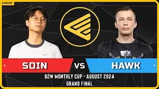 WC3 - [ORC] Soin vs HawK [HU] - GRAND FINAL - B2W Monthly Cup August 2024