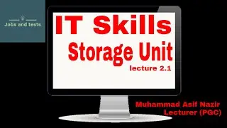 IT Skills lecture | Basic Storage Unit | lecture 2.1 | PGC online Lectures | ADS IT skills lectures