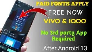 Paid Fonts Apply Free Now Any Vivo & Iqoo device | How to Apply Paid fonts in free in vivo and iqoo.
