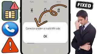 How To Fix Connection Problem Or Invalid MMI Code [2026] | How To Fix Invalid MMI Code