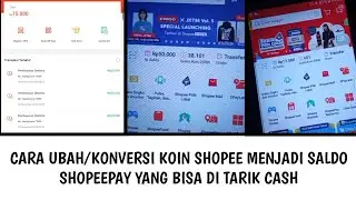 CARA UBAH/KONVERSI KOIN SHOPEE MENJADI SALDO SHOPEEPAY YANG BISA DI TARIK CASH TERBARU 2023