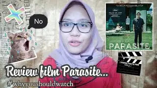 ☘️FILM PARASITE REVIEW AND SINOPSIS | Fauziah Muchfe