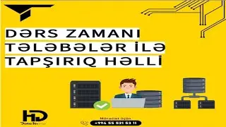 Dərs zamanı tələbələr ilə tapşırıq həlli.Təlimə oşulmaq üçün rəy bölməsində sql yazmaq kifayətdir.