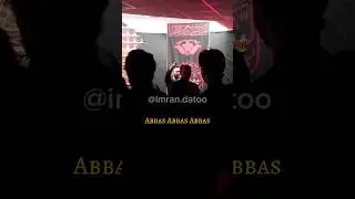 Haye Mola Abbas a.s 🏴❤️ #noha #nohay