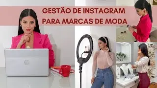 Gestão de Instagram para marcas de moda