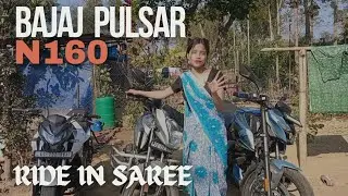 Finally ! Pulsar N160 Bike Riding In Saree || Revving Sound