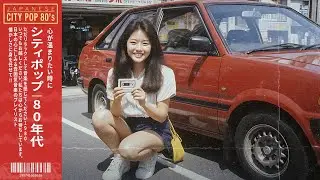 K Y O T O   1 9 8 0 – 音楽 日本のシティポップ 80's Japanese City Pop – Chill & Nostalgic Playlist