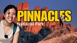 Pinnacles National Park - Hiking in 116 Degrees