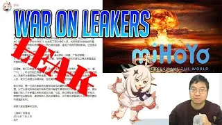 Mihoyo New War On Leakers | Genshin Impact