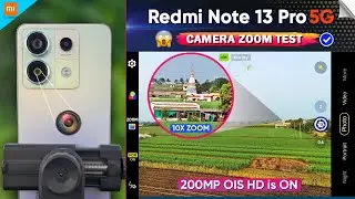 Redmi Note 13 Pro Camera Zoom Test | 200MP OIS Camera Test Review | Redmi Note 13 Pro 5g Camera Test