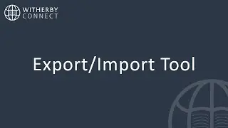 Witherby Connect Export/Import Tool