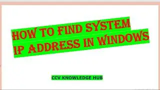 How to find system IP Address in windows in Telugu