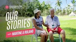Martine and Roland | Our Stories | Souvenirs of Seychelles