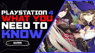 Genshin Impact PlayStation 4 Players FAQ