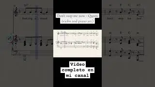 Don't stop me now - #pianoandviolinQueen (violín and piano arr.) video completo en mi canal