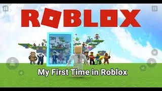 My First Time in Roblox | Roblox101 