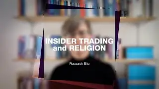 Insider trading and religion | University of Bristol Business School Research Bite