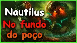 O melhor pior Nautilus do mundo | League of Legends |