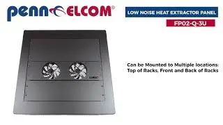 Penn Elcom FP02-Q-3U | Low Noise Heat Extraction Fan
