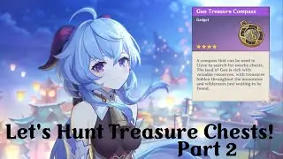 Genshin Impact - Let's Hunt Treasure Chests Part 2 (short stream)