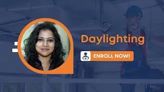 Daylighting - Efficacy of Utilizing Natural Light in Architectural Design