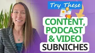 Part 4: Content, Podcast  & Video Service Subniches (Here's What to Offer)