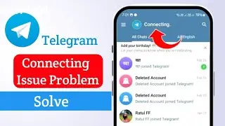 How To Solve Telegram Connecting Issue Problem