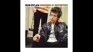 Highway 61 Revisited but it's only the times Bob Dylan sings "AAAWWW" and "WEEELLLL"