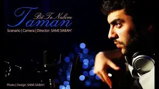 Taman - Be te Nabim (Official Video)