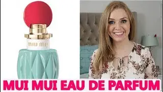 MUI MUI PERFUME REVIEW | Soki London
