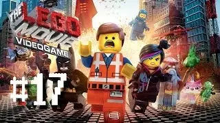 The Lego Movie Videogame Part 17 Put the Thing on the Thing Walkthrough Playthrough