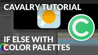 Cavalry Tutorial - If Else with Color Palettes [In Only 5 Keyframes]