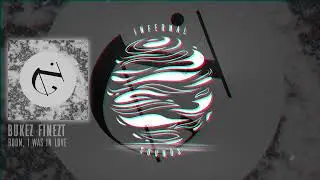 Bukez Finezt - Boom, I was In Love