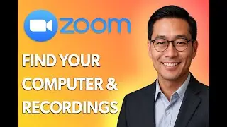 How To Find Your Zoom Computer And Recordings [Quick Tutorial]