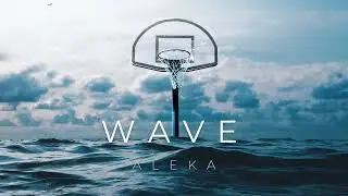 ALEKA - WAVE (Official audio)