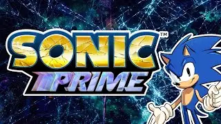 Thoughts on Sonic Prime