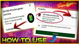 KESE USE KRE GOOGLE PLAY STORE REWARD IN FREE FIRE || How To Use ₹60 Google Discount Coupon In Game