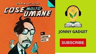 Cose Molto Umane di Gianpiero Kesten