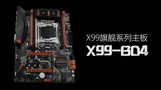 HUANANZHIX99 BD4Motherboard Video (Chinese version)