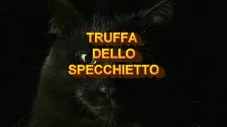 Truffa  dello specchietto