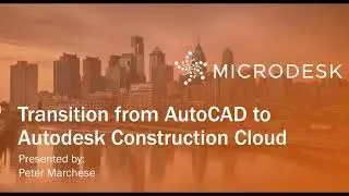 Transition from AutoCAD to Autodesk Construction