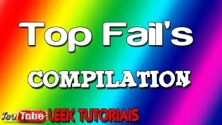 Top Fails Compilation