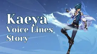 Kaeya Story Voice Line (English) - Genshin Impact