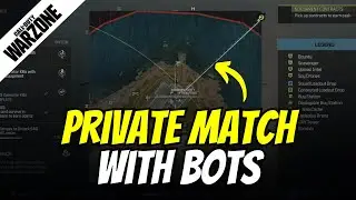 How to Make a Private Match With Bots in Warzone