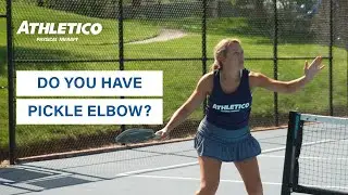 Pickleball Playbook: Do You Have Pickle Elbow?