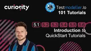 Introduction to QuickStart Tutorials | Quality Modeller 101 Tutorials - 5.1 | Curiosity Software