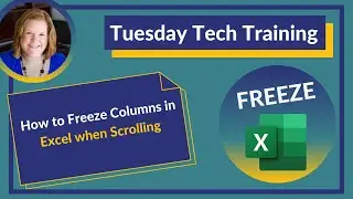 How to Freeze Columns in Excel When Scrolling